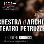 ORCHESTRA D'ARCHI DEL TEATRO PETRUZZELLI - Potenza