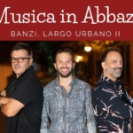 MUSICA IN ABBAZIA - BANZI