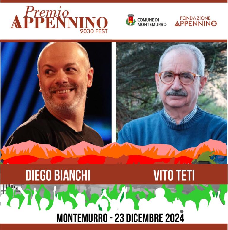 Si conclude a Montemurro il PREMIO APPENNINO. Riconoscimento a DIEGO BIANCHI e VITO TETI