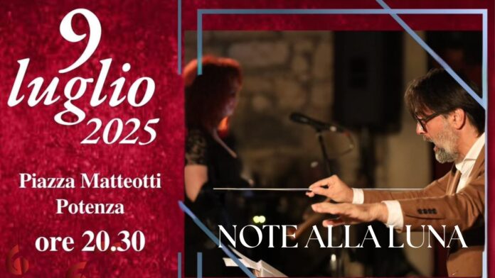 NOTE ALLA LUNA_POTENZA Concerto
