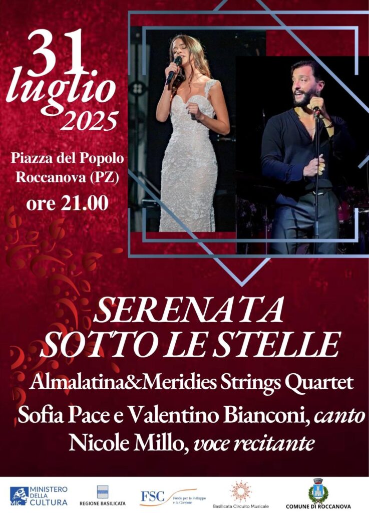 Concerto Serenata sotto le stelle a Roccanova in Piazza del Popolo con Almalatina, Meridies Strings Quartet, Sofia Pace, Valentino Bianconi e Nicole Millo.