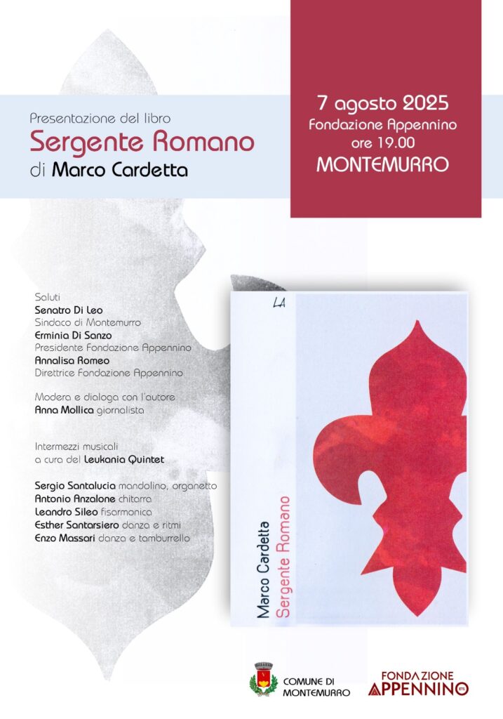 Presentazione del libro Sergente Romano di Marco Cardetta a Montemurro con interventi istituzionali e musica del Leukania Quintet.