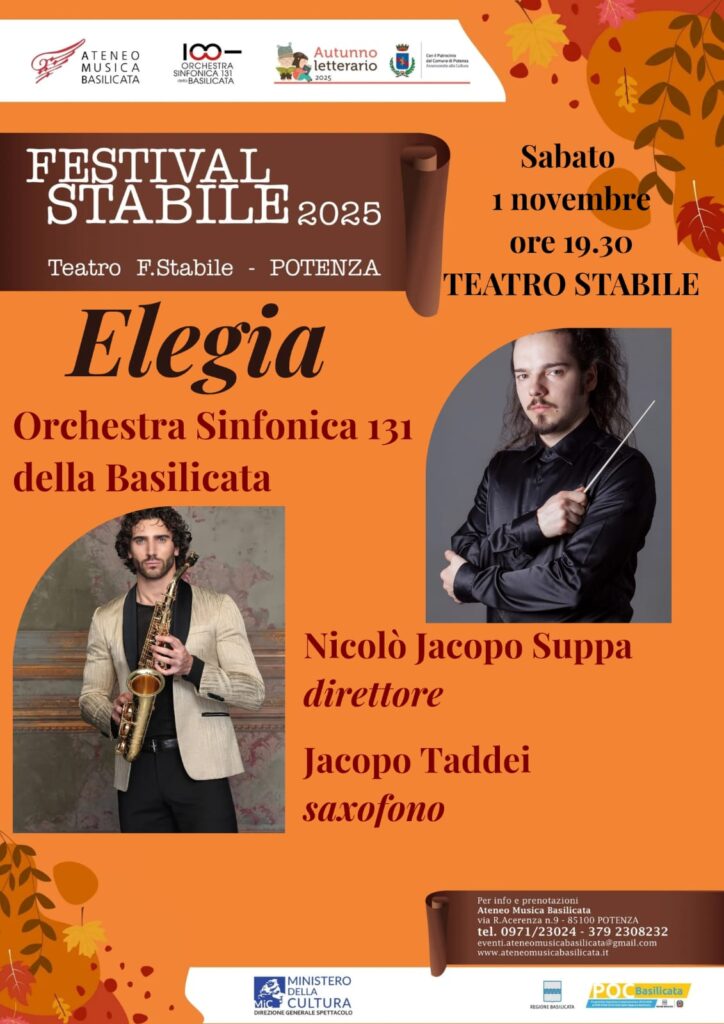 Locandina del concerto Elegia al Teatro Stabile di Potenza con Jacopo Taddei al saxofono e Nicolò Jacopo Suppa alla direzione dell’Orchestra Sinfonica 131 della Basilicata