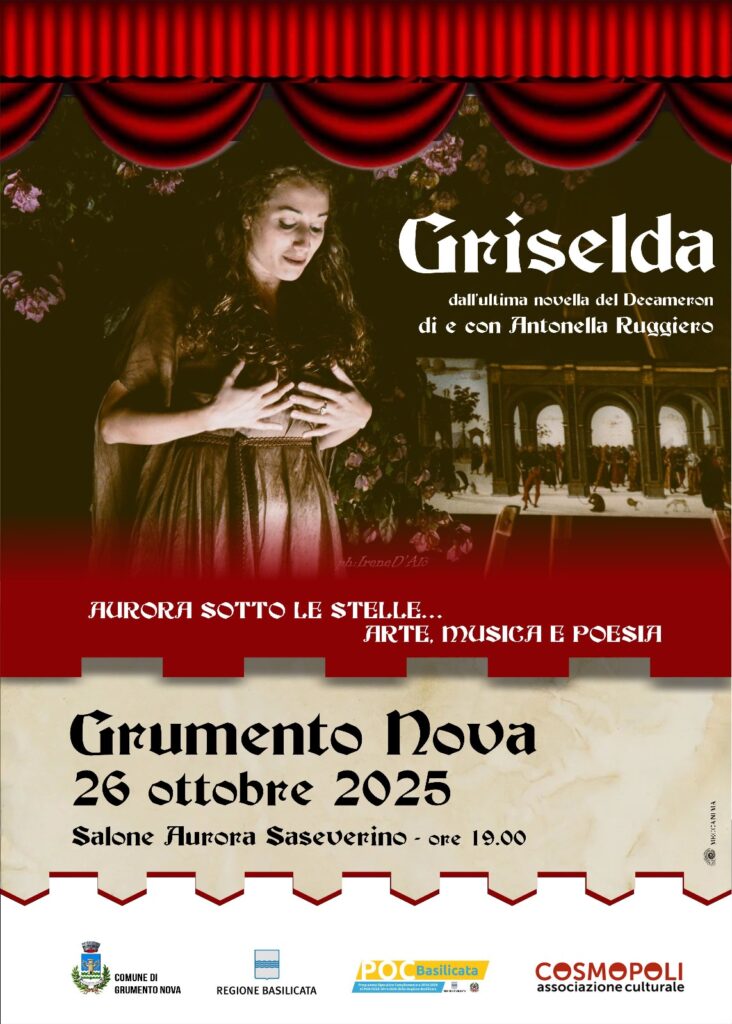Locandina dell'evento "Griselda, dall'ultima novella del Decameron" che si terrà a Grumento Nova il 26 ottobre alle 19.00