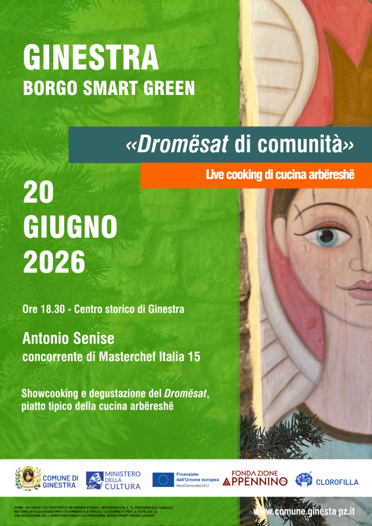 Locandina ufficiale di "Dromësat di comunità" live cooking che si terrà nell'ambito del progetto Ginestra Borgo Smart Green il 20 giugno alle ore 18.30 nel Centro storico cittadino.